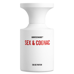 BORNTOSTANDOUT SEX & COÑAC
